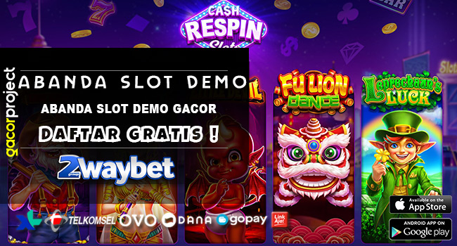 Abanda Slot Demo Gacor